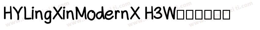 HYLingXinModernX H3W字体转换